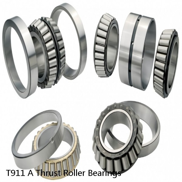 T911 A Thrust Roller Bearings