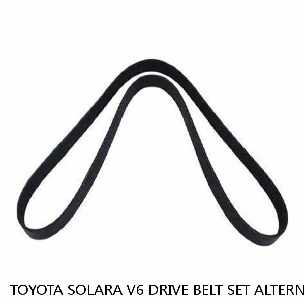 TOYOTA SOLARA V6 DRIVE BELT SET ALTERNATOR/AC POWER STEERING  4pk880  6pk1040 (Fits: Toyota)